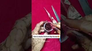 😍How to make Instant Dip Henna #dipheena #mehndi #henna #hennadesign #creativehenna