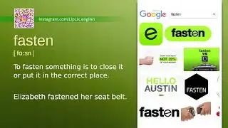 Fasten : B1 level english vocabulary lesson, www.LipLix.com