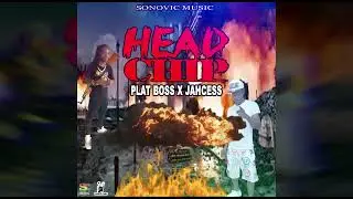 Plat Boss x Jahcess - (Head Chip) Official Audio