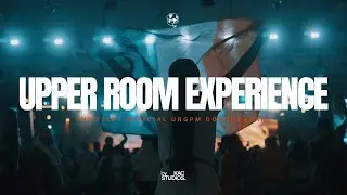 UPPER ROOM EXPERIENCE | Trailer | The 1st Official URGPM Documentary