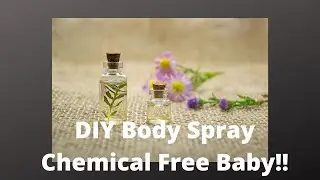 DIY Body Spray with Essential Oils (Chemical Free!!)