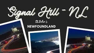 Secrets of  Signal Hill || St. John's || Newfoundland || CANADA