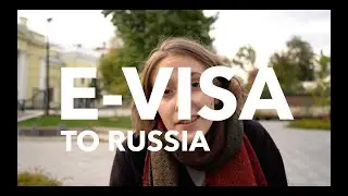 How to Get Electronic Visa to Russia.