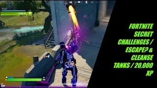 *NEW* SECRET CHALLENGES FORTNITE ESCAPE? / CLEANSE TANKS !!! 20,000 XP HIDDEN GNOME CHALLENGES
