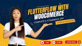 E-commerce Flutter App with FlutterFlow & WooCommerce API - Day2 Signup & API Configuration