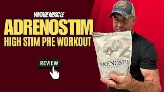 INSANE HEAD HITTER 🧠 Vintage Muscle ADRENOSTIM [HIGH STIM] Pre Workout Review