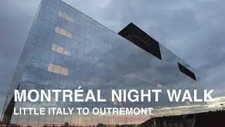 Evening Sunset Walk in Montreal from Little Italy to Outremont 4k