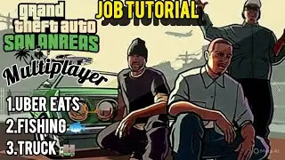 JOB TUTORIAL🤑 || GTA SAN ANDREAS ONLINE RP