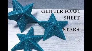 Diy Glitter foam sheet craft ideas | Christmas Decoration | How to make 3D star for wall decor