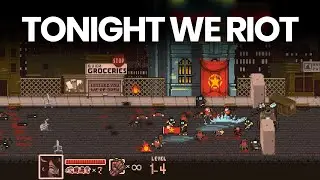 Tonight We Riot - Retro Hack & Slash Brawler (PC Gameplay)