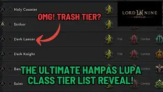 The ONLY LORDNINE TIER LIST That Matters (F2P PRO Player Ranks ALL CLASSES!)