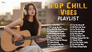 Best Chill Vibes Playlist 💗🎧 | Top Sad Song English | Deep Emotional Songs 2026