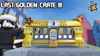Last Golden Crate !!! 🥇🥇🥇/ TDS