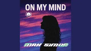 On My Mind