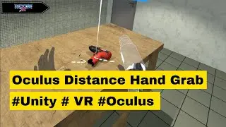 Oculus Distance Hand Grab