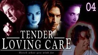 Let's Stream Tender Loving Care 04
