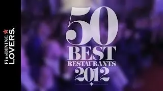 The best of 50 Best Restaurants 2012 | Fine Dining Lovers by S.Pellegrino & Acqua Panna