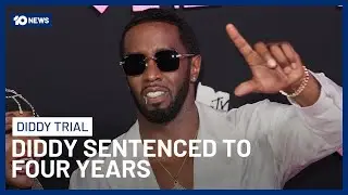 Sean &lsquo;Diddy&rsquo; Combs Sentenced To 4 Year Prison Term After Graphic Abuse Trial | 10 News