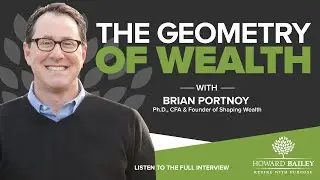 The Geometry of Wealth with Brian Portnoy