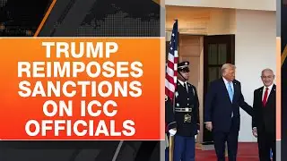 US Moves to Sanction ICC After Arrest Warrant for Netanyahu | Donald Trump | News9