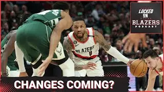 Will Changes In Milwaukee Have an Impact on the Portland Trail Blazers?