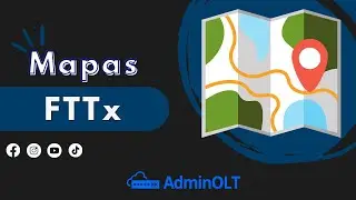 Mapas FTTX - AdminOLT