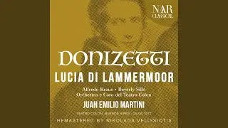 Lucia di Lammermoor, IGD 45, Act III: 