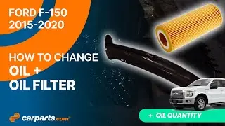 How to Change the Oil and the Oil Filter 2015 - 2020 2.7 Ford F-150 🛢