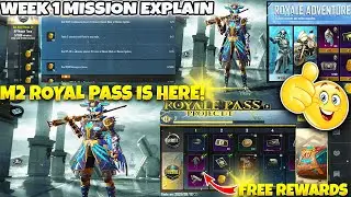 M2 Royal Pass Is Here | Week 1 Mission Explained | M2 Royal Adventure - BGMI