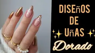 DISEÑOS DE UÑAS CON DORADO 2023 #diseñosdeuñasdorado #uñasdecoradas #trendsnails#uñas #fashionnails