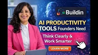 How AI Productivity Tools Like Buildin Help Founders Think Clearly & Work Smarter