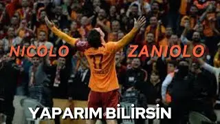 NICOLO ZANİOLO - YAPARIM BİLİRSİN