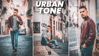 Lightroom Mobile URBAN TONE Photo Editing | Lightroom Presets DNG
