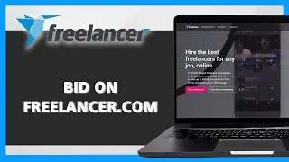 How To Bid On Freelancer.com (2026 Guide)