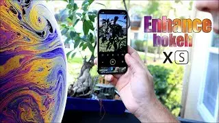 Get iPhone Xs New Enhance bokeh effect Now FREE