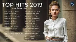 New Pop Songs Playlist 2019 | Top 40 Songs of 2019 ( Best Hits Music Playlist )