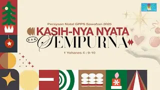 Ibadah Perayaan Natal, 25 Desember 2025 || Pdt. Lindawati Kodarsono.
