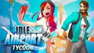 Idle Airport Tycoon - Android Gameplay ᴴᴰ