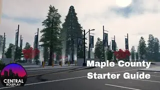 Maple County No Nonsence Starter Guide