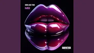 Kiss Like This