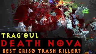 Trag'ouls Death Nova GR150 Trash Killer - Diablo 3 Season 27