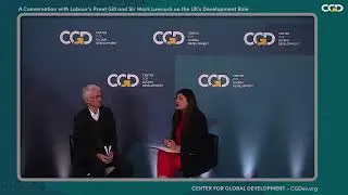 A Conversation with Labour&rsquo;s Preet Gill and Sir Mark Lowcock on the UK&rsquo;s Development Role