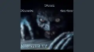 Monster V2 (feat. Diorseba & CEO Geovani)
