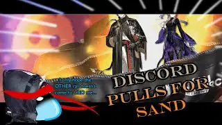 [Arknights] Discord now Pulls for sand