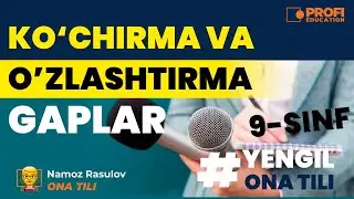 YENGIL ONA TILI. KO`CHIRMA GAPLI QO`SHMA GAPLAR.