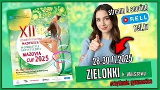 P1【▶️RELL 】XII MAZOVIA CUP -  INTERNATIONAL RG TOURNAMENT - 28-30.11.2025 POLAND