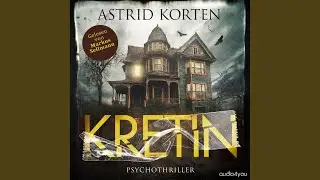 Kapitel 27.2 - Kretin - Das B&ouml;se in uns