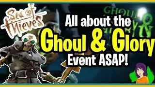 Sea of Thieves Ghoul and Glory Weekend AS QUICK AS POSSIBLE!