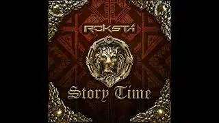 Roksta - Once Upon A Time (Audio)