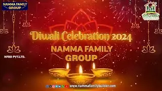 Namma Family Group 🎊 Diwali Celebration 2024 🎆 #nfbd #diwalicelebration #diwalifestival